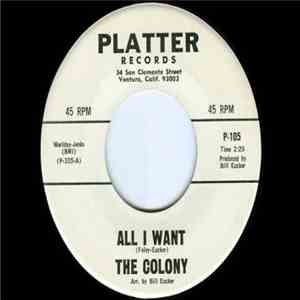 The Colony  - All I Want / Things On My Mind download free