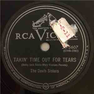 The Davis Sisters - Takin' Time Out For Tears / Gotta Git A-Goin download free