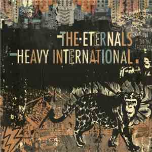 The Eternals  - Heavy International download free