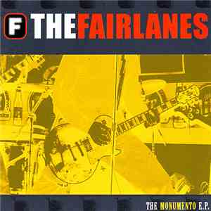 The Fairlanes - The Monumento E.P. download free