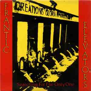 The Frantic Elevators - Searching For The Only One download free