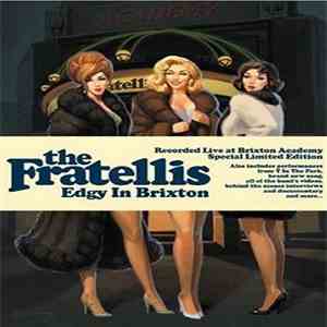 The Fratellis - Edgy In Brixton download free