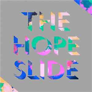The Hope Slide - The Hope Slide download free
