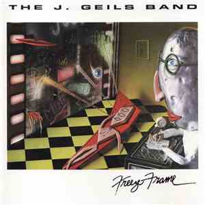 The J. Geils Band - Freeze Frame download free