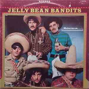 The Jelly Bean Bandits - The Jelly Bean Bandits download free