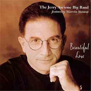 The Jerry Ascione Big Band Featuring Marvin Stamm - Beautiful Love download free