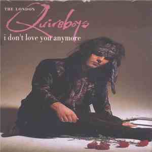 The London Quireboys - I Don't Love You Anymore download free