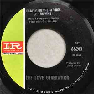 The Love Generation  - Playin' On The Strings Of The Wind / Groovy Summertime download free