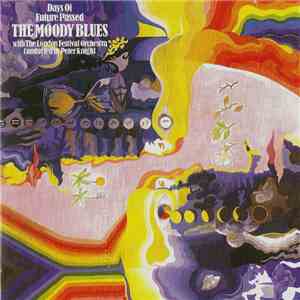 The Moody Blues With The London Festival Orchestra Conducted By Peter Knight  - Days Of Future Passed download free
