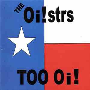 The Oi!strs - Too Oi! download free