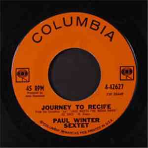 The Paul Winter Sextet - Journey To Recife download free