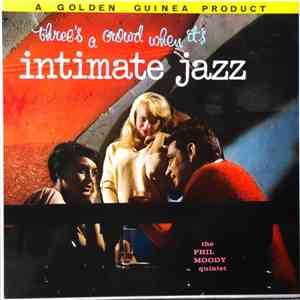 The Phil Moody Quintet - Intimate Jazz download free
