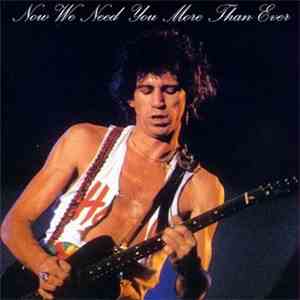 The Rolling Stones - Now We Need You More Than Ever download free