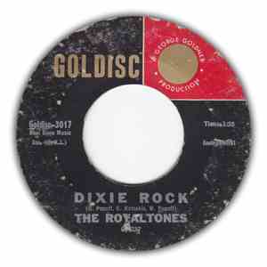 The Royaltones - Dixie Rock / Royal Whirl download free