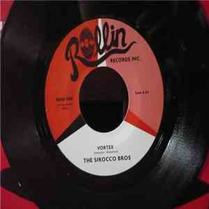 The Sirocco Bros - Vortex / Get Behind Me Satan download free