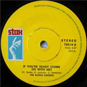 The Staple Singers - If You're Ready (Come Go With Me) / Tellin' Lies download free
