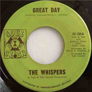 The Whispers - Great Day / I Can't See Myself Leaving You download free
