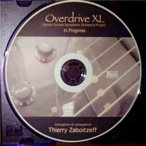 Thierry Zaboitzeff - Overdrive XL download free