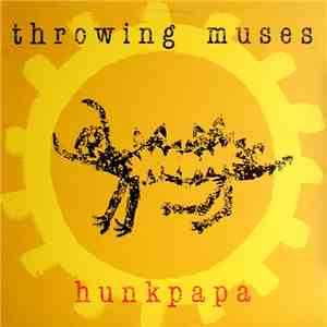 Throwing Muses - Hunkpapa download free