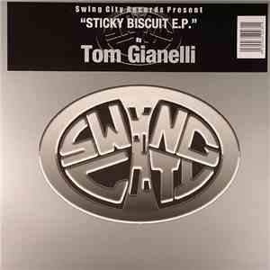 Tom Gianelli - Sticky Biscuit EP download free
