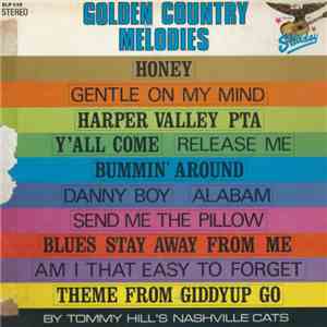 Tommy Hill's Nashville Cats - The Golden Country Melodies download free