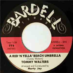 Tommy Walters - A Red 'N Yella' Beach Umbrella download free