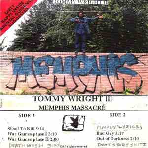 Tommy Wright III - Memphis Massacre download free