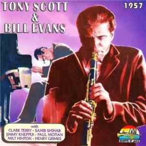 Tony Scott  & Bill Evans - 1957 download free
