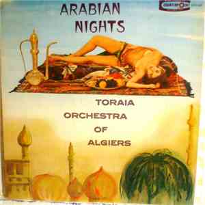 Toraia Orchestra Of Algiers - Arabian Nights download free
