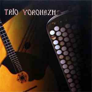 Trio Voronezh - Trio Voronezh download free