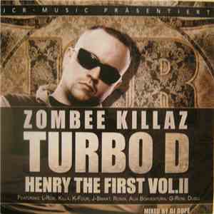 Turbo D - Henry The First Vol. II download free