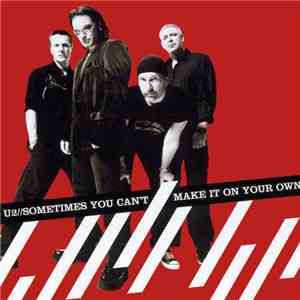U2 - Sometimes You Can't Make It On Your Own download free