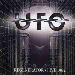 UFO  - Regenerator - Live 1982 download free