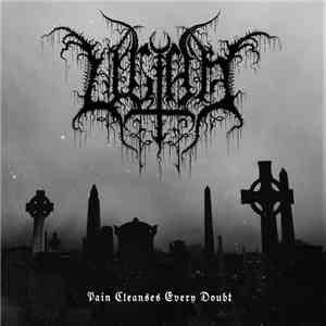 Ultha - Pain Cleanses Every Doubt download free