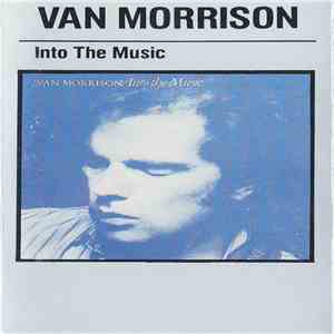 Van Morrison - Into The Music download free