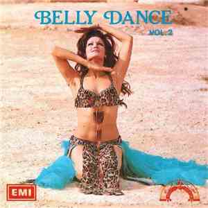 Various - Belly Dance Vol. 2 (Music For An Oriental Dance) download free