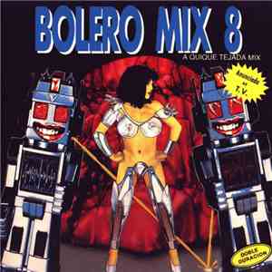 Various - Bolero Mix 8 download free