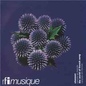 Various - Chanson - Canción En Francés - The World Of French Song - Cançoes Em Frances 09/99 - Hip Hop Flavor download free