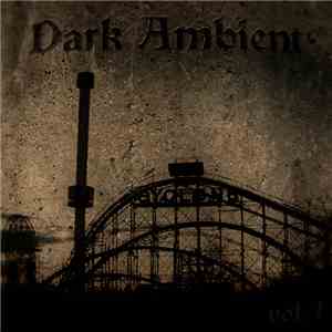 Various - Dark Ambient Vol. 1 download free