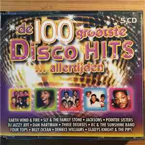 Various - De 100 Grootste Disco Hits...Allertijden download free