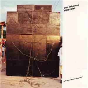 Various - Dub Infusions 1989-1999 download free