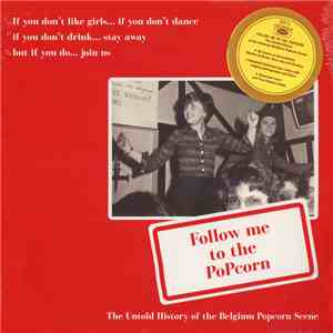 Various - Follow Me To The Popcorn: The Untold History Of The Belgium Popcorn Scene download free