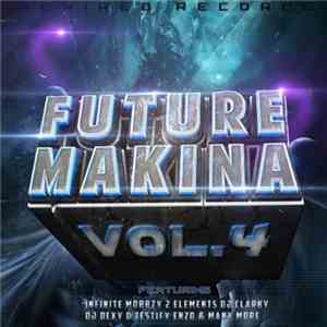 Various - Future Makina Vol.4 download free