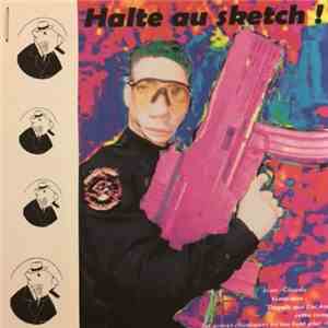 Various - Halte Au Sketch ! download free