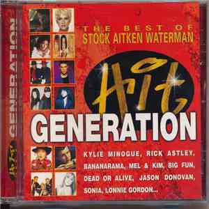 Various - Hit Generation - The Best Of Stock Aitken Waterman download free