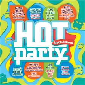 Various - Hot Party Back2Skool 2018 download free