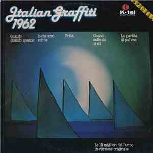 Various - Italian Graffiti 1962 download free