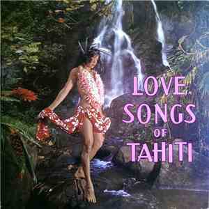 Various - Love Songs Of Tahiti download free