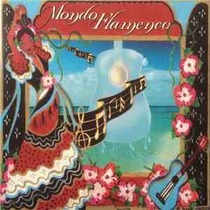 Various - Mondo Flamenco download free