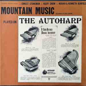 Various - Mountain Music Played On The Autoharp download free